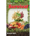 Recipe for Survival: A homesteading guide for putting self-sustained food on your off-grid table.