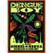 Dengue Boy