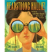 Headstrong Hallie!: The Story of Hallie Morse Daggett, the First Female Fire Guard