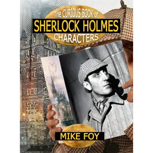 The Curious Book of Sherlock Holmes Characters