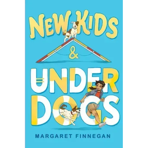 New Kids and Underdogs