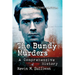The Bundy Murders: A Comprehensive History, 2D Ed.