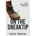 On the Sneak Tip: The Male Pelvis Revealed
