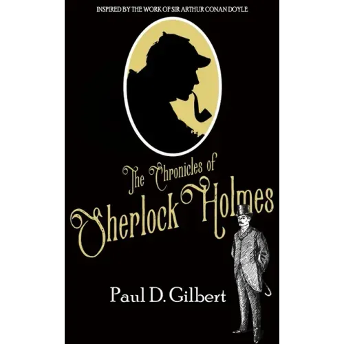 The Chronicles of Sherlock Holmes