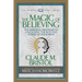 The Magic of Believing (Condensed Classics): The Immortal Program to Unlocking the Success-Power of Your Mind