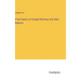 A few Papers on Foreign Pharmacy and other Subjects