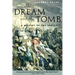 The Dream and the Tomb: A History of the Crusades