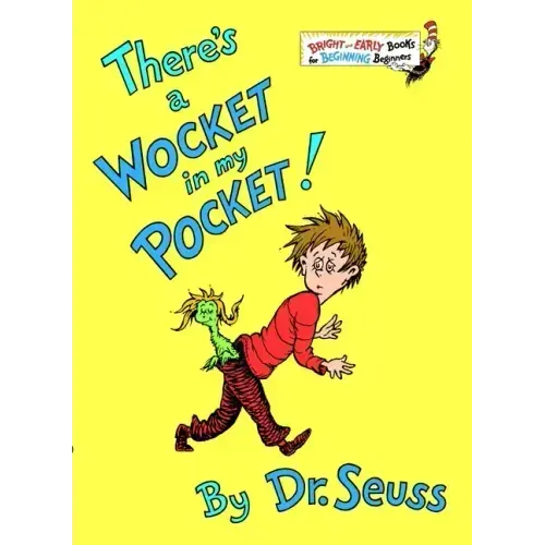 There's a Wocket in My Pocket