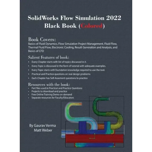 SolidWorks Flow Simulation 2022 Black Book (Colored)