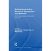Participatory Action Research Approaches and Methods: Connecting People, Participation and Place