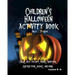 Children's Halloween Activity Book: Pre-K through 2nd grade