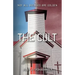 The Cult: Not All Avenues Are Golden