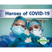 Heroes of Covid-19