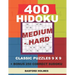 400 HIDOKU Medium - Hard classic puzzles 9 x 9 + BONUS 250 correct sudoku: Holmes is a perfectly compiled sudoku book. Medium - hard puzzles levels. F
