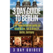 3 Day Guide to Berlin -A 72-hour Definitive Guide on What to See, Eat and Enjoy