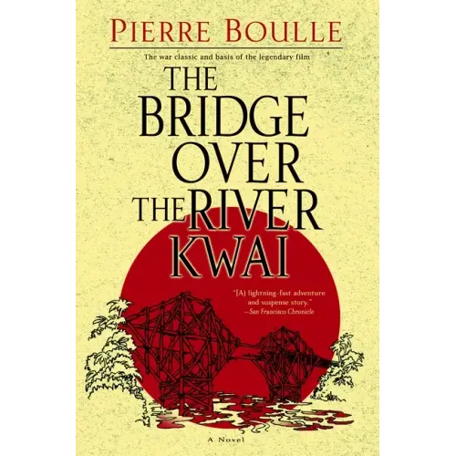The Bridge Over the River Kwai