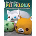 Sew Your Own Pet Pillows: Twelve Huggable Friends You Can Easily Make