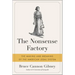 The Nonsense Factory: The Making and Breaking of the American Legal System