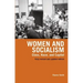 Women and Socialism (Revised and Updated Edition): Class, Race and Capital