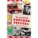 The Marion Popcorn Festival: A Fun-Filled History