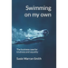 Swimming on my own: The business case for kindness and equality