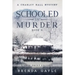 Schooled in Murder: Large Print