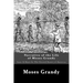 Narrative of the Life of Moses Grandy: Late A Slave In The United States of America