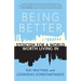 Being Better: Stoicism for a World Worth Living in