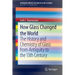 How Glass Changed the World: The History and Chemistry of Glass from Antiquity to the 13th Century