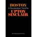 Boston - A Documentary Novel of the Sacco-Vanzetti Case
