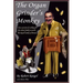 The Organ Grinder's Monkey