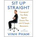 Sit Up Straight: Futureproof Your Body Against Chronic Pain with 12 Simple Movements
