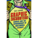 Graphic Encounters: Comics and the Sponsorship of Multimodal Literacy