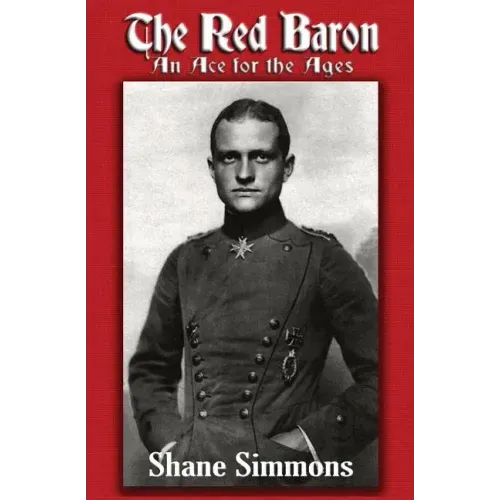 The Red Baron: An Ace for the Ages