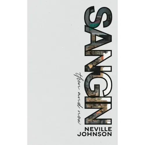Sangin, Then and Now