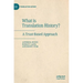 What Is Translation History?: A Trust-Based Approach