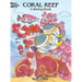Coral Reef Coloring Book