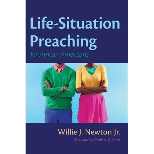 Life-Situation Preaching for African-Americans