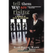 Tell Them We Are Rising: A Memoir of Faith in Education