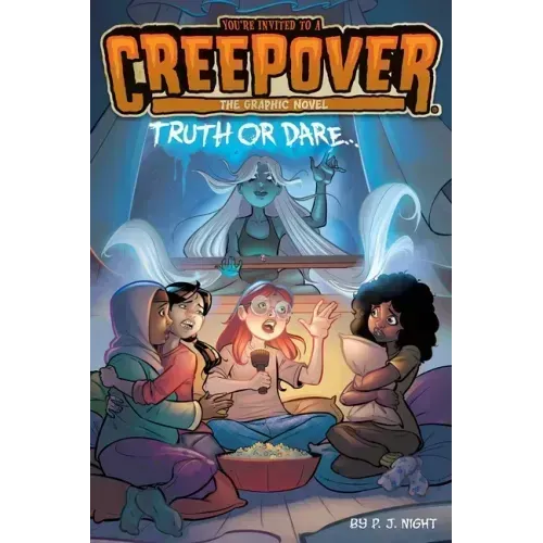Truth or Dare . . . the Graphic Novel