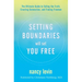 Setting Boundaries Will Set You Free: The Ultimate Guide to Telling the Truth, Creating Connection, and Finding Freedom