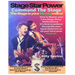 Stage Star Power: Command The Stage, The Stage is your Moneymaker, How to Master your "Live Stage Show Performance", It's time to achiev