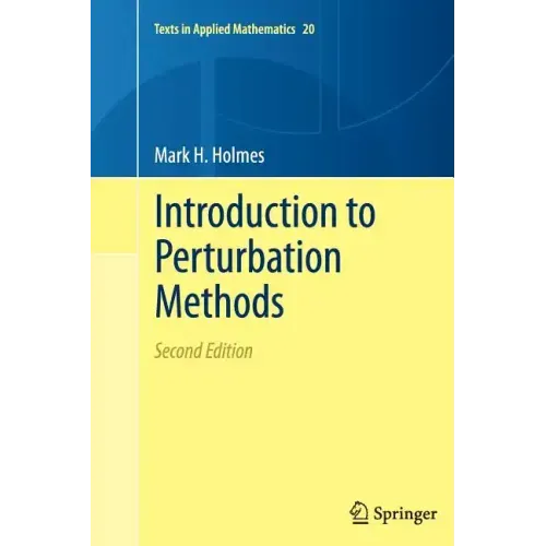 Introduction to Perturbation Methods