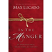 In the Manger: 25 Inspirational Selections for Advent (a 25-Day Christmas Devotional)