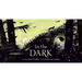 In the Dark