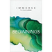Immerse: Beginnings (Softcover)