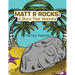Matt R Rocks: a Story That Matters