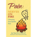 Pain: Nerves on Fire Changing Neuropathic Pain