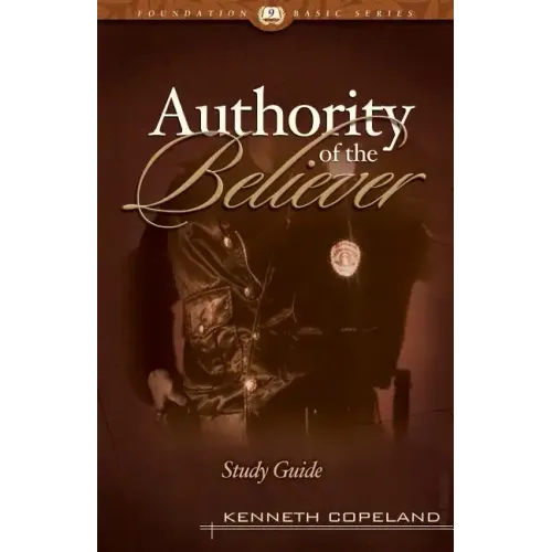 The Authority of the Believer Study Guide