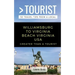 Greater Than a Tourist Williamsburg To Virginia Beach USA: 50 Travel Tips from a Local